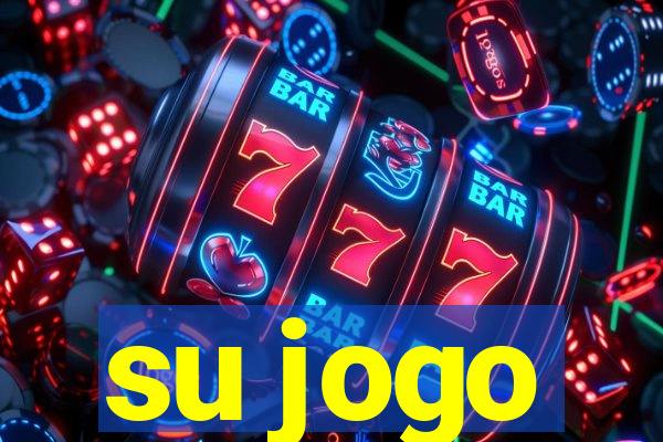 su jogo
